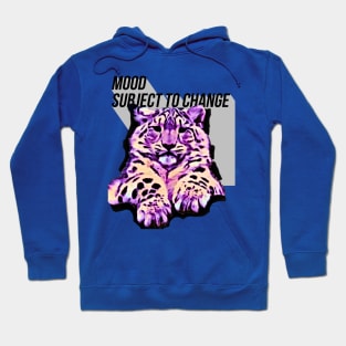 MOOD subject to change (snow leopard cub) Hoodie